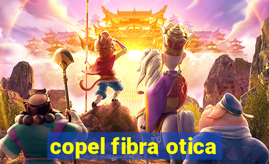 copel fibra otica